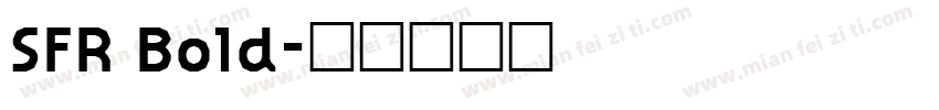 SFR Bold字体转换